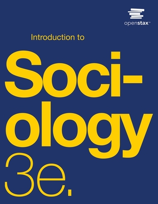 Introduction to Sociology 3e - Openstax