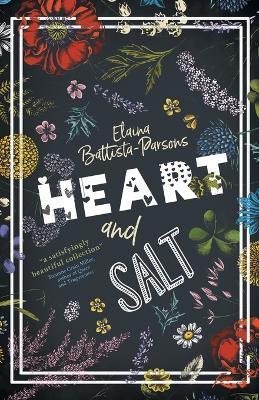 Heart and Salt - Elaina Battista-parsons