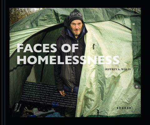 Faces of Homelessness - Jeffrey A. Wolin