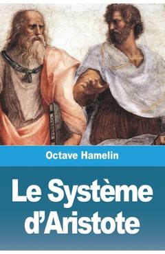Coperta cărții 'Le Système d'Aristote - Octave Hamelin'