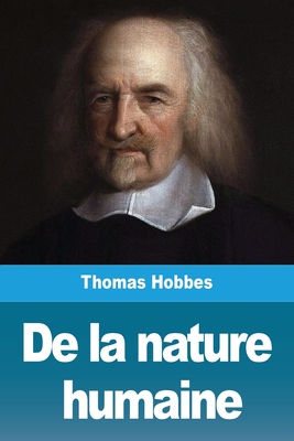 De la nature humaine - Thomas Hobbes