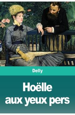 Coperta cărții 'Hoëlle aux yeux pers - Delly'