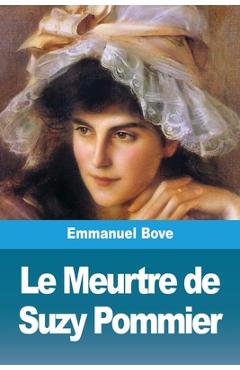 Coperta cărții 'Le Meurtre de Suzy Pommier - Emmanuel Bove'