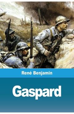 Coperta cărții 'Gaspard - René Benjamin'
