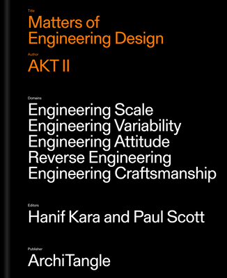 Matters of Engineering Design: Akt II - Hanif Kara