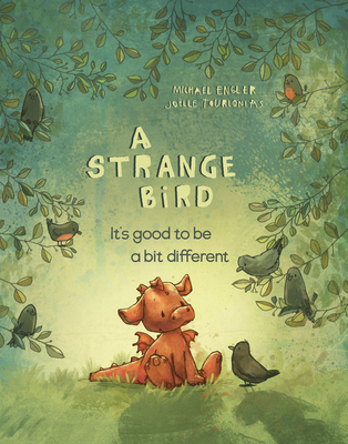 A Strange Bird: It's Good to Be a Bit Different - Michael Engler