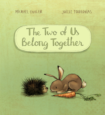 The Two of Us Belong Together - Michael Engler
