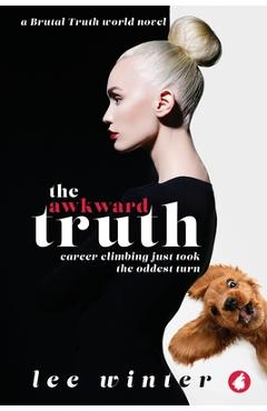 Coperta cărții 'The Awkward Truth - Lee Winter'
