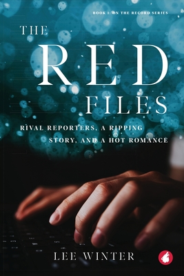 The Red Files - Lee Winter
