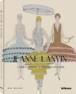 Jeanne Lanvin: Fashion Pioneer - Toromanoff