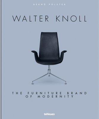 Walter Knoll: The Furniture Brand of Modernity - Bernd Polster