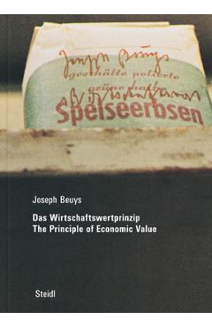 Coperta cărții 'Joseph Beuys: Das Wirtschaftswertprinzip / The Principle of Economic Value - Joseph Beuys'