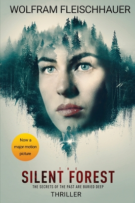 The Silent Forest - Wolfram Fleischhauer