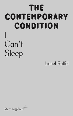 I Can't Sleep - Lionel Ruffel