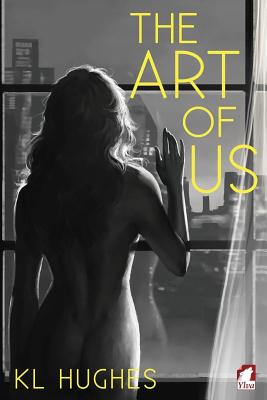 The Art of Us - Kl Hughes