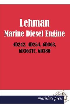 Coperta cărții 'Lehman Marine Diesel Engine 4d242, 4d254, 6d363, 6d363tc, 6d380 - Lehman'