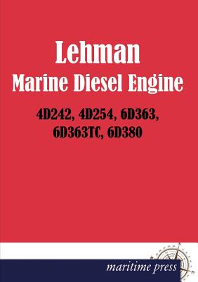 Lehman Marine Diesel Engine 4d242, 4d254, 6d363, 6d363tc, 6d380 - Lehman