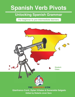 Spanish Sentence Builders - Grammar - Verb Pivots - Dylan Viñales