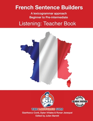 FRENCH SENTENCE BUILDERS - B to Pre - LISTENING - TEACHER: French Sentence Builders - Dylan Viñales