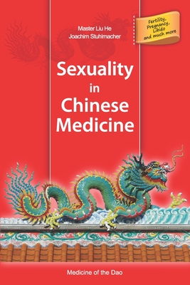 Coperta cărții 'Sexuality in Chinese Medicine - Joachim Stuhlmacher'