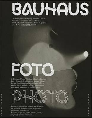 Bauhaus N 4: Photo: The Magazine of the Bauhaus Dessau Foundation - Matthias Kreutzer