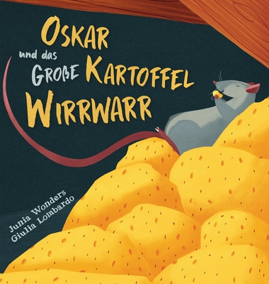 Oskar und das große Kartoffel Wirrwarr - Junia Wonders