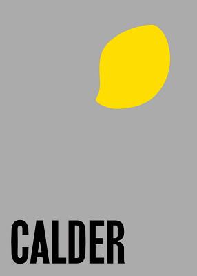 Coperta cărții 'Alexander Calder: From the Stony River to the Sky - Alexander Calder'