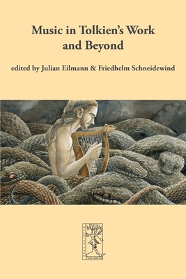 Music in Tolkien's Work and Beyond - Julian Eilmann