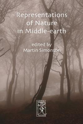 Representations of Nature in Middle-earth - Martin Simonson