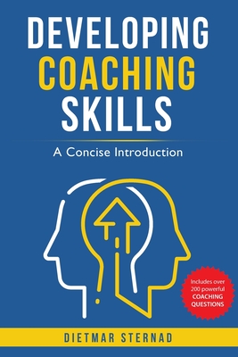 Developing Coaching Skills - Dietmar Sternad