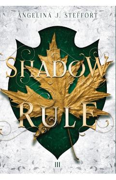 Shadow Rule - Angelina J. Steffort