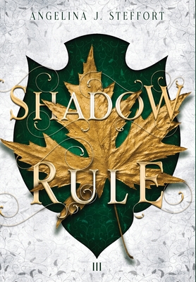 Shadow Rule - Angelina J. Steffort