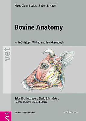 Bovine Anatomy - Klaus-dieter Budras