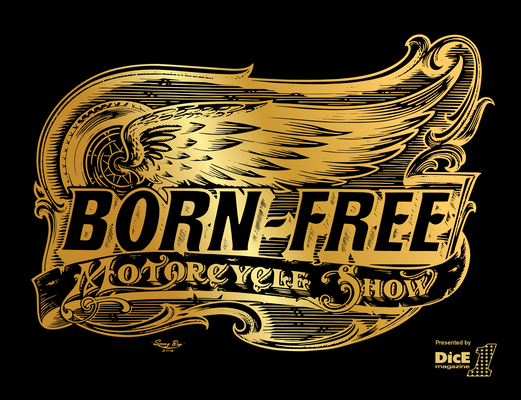 Born-Free: Motorcycle Show - Gestalten