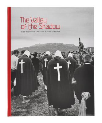 The Valley of the Shadow: The Photography of Miron Zownir - Miron Zownir