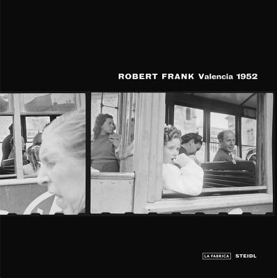 Robert Frank: Valencia - Robert Frank