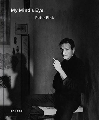 My Mind's Eye - Peter Fink