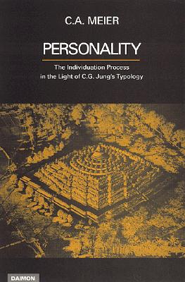 Coperta cărții 'Personality: The Individuation Process in the Light of C.G. Jung's Typology - C. A. Meier'