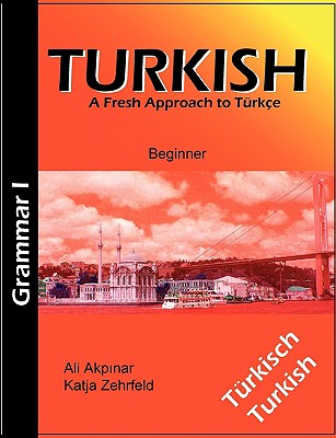 Turkish: Grammar I Beginner - Katja Zehrfeld