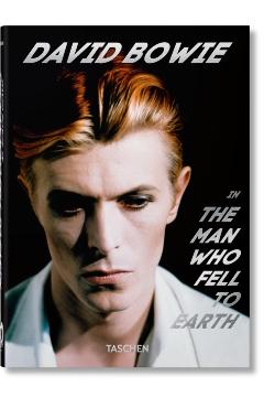 David Bowie. the Man Who Fell to Earth. 40th Ed. - Paul Duncan