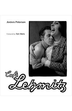 Coperta cărții 'Café Lehmitz - Anders Petersen'