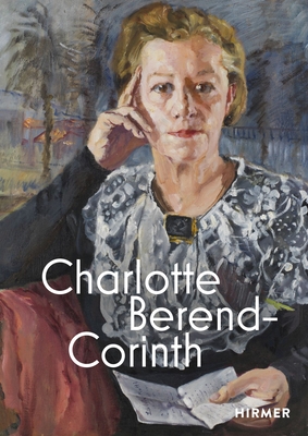 Charlotte Berend-Corinth - Andrea Jahn