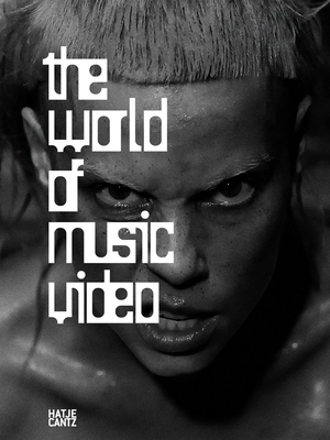 The World of Music Video - Daniel Bauer