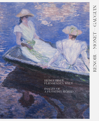 Renoir, Monet, Gauguin: Images of a Floating World: The Kojiro Matsukata and Karl Ernst Osthaus Collections - Pierre-auguste Renoir