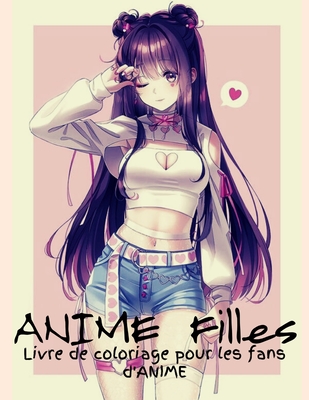 ANIME Filles Livre de coloriage pour les fans d'ANIME: Incroyables 50 Personnages D'anime Et De Manga Belles Illustrations De Shojo Et Josei, Personna - Lala Pub