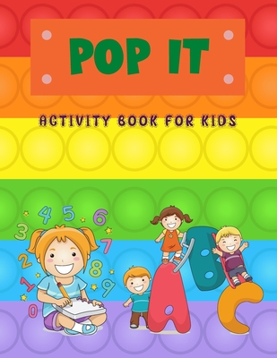 Pop It Activity Book For Kids: Pop it Alphabet and Numbers Book for Kids - Sternchen Books