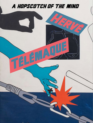 Hervé Télémaque: A Hopscotch of the Mind - Herve Telemaque