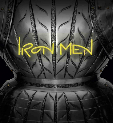 Iron Men: Fashion in Steel - Stefan Krause