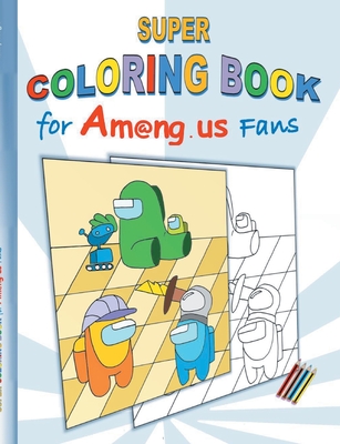 Super Coloring Book for Am@ng.us Fans: drawing, paintbook, painting, App, computer, pc, game, apple, videogame, kids, children, Impostor, Crewmate, ac - Ricky Roogle