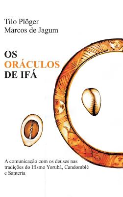 OS Orculos de If - Tilo Plger